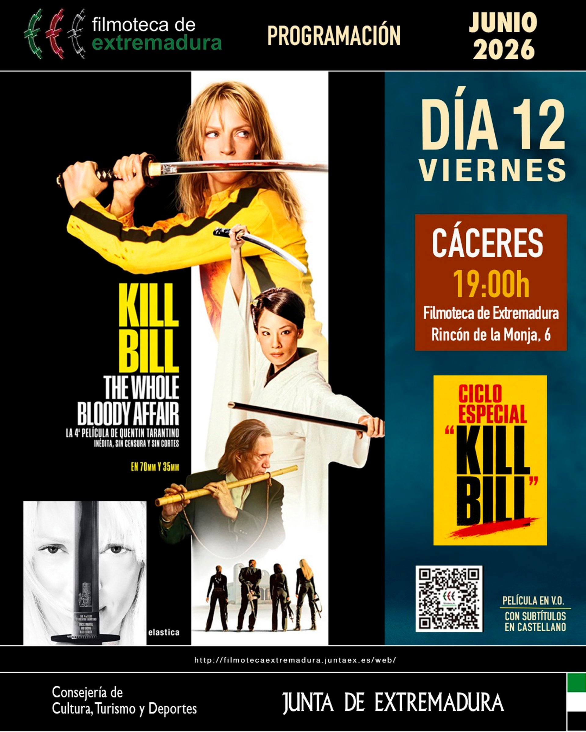 La Filmoteca de Extremadura proyecta esta viernes en Cáceres la versión íntegra de 'Kill Bill: The Whole Bloody Affair' La Filmoteca de Extremadura proyecta esta viernes en Cáceres la versión íntegra de 'Kill Bill: The Whole Bloody Affair'