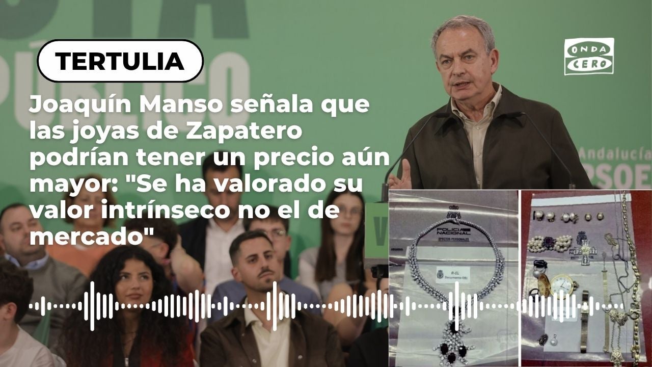 Joaquín Manso señala que las joyas de Zapatero podrían tener un precio aún mayor: "Se ha valorado su valor intrínseco no el de mercado" Joaquín Manso señala que las joyas de Zapatero podrían tener un precio aún mayor: "Se ha valorado su valor intrínseco no el de mercado"