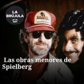 Alguien tenía que decirlo: Las obras menores de Spielberg 