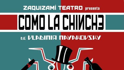 Zaquitam&iacute; Teatro presenta su revisi&oacute;n de &lsquo;La Chinche&rsquo; de Mayakovski hasta el jueves en sala Julio Michel