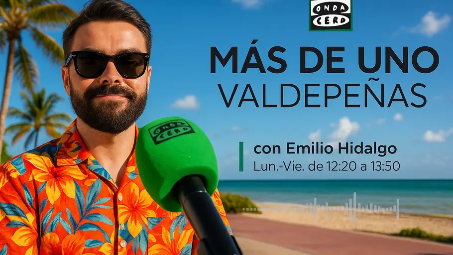 Más de Uno Valdepeñas en verano Más de Uno Valdepeñas en verano