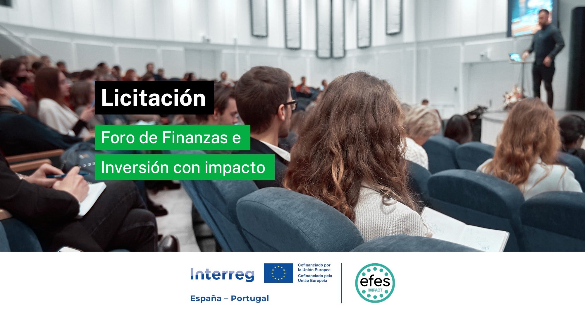 La Junta de Extremadura licita la gestión del Foro de Finanzas e Inversión con Impacto del proyecto europeo EFES Impact La Junta de Extremadura licita la gestión del Foro de Finanzas e Inversión con Impacto del proyecto europeo EFES Impact