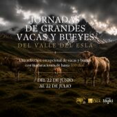 Asador Iñaki celebra las I Jornadas de Grandes Vacas y Bueyes del Valle del Esla