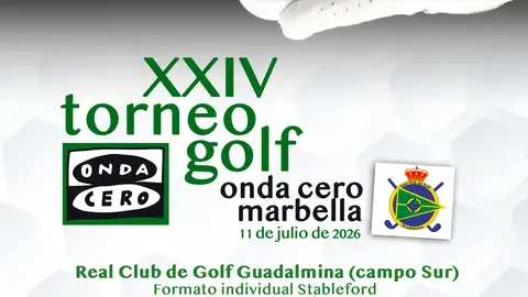 XXIV Torneo de Golf Onda Cero Marbella. Sábado 11 de julio 2026 XXIV Torneo de Golf Onda Cero Marbella. Sábado 11 de julio 2026