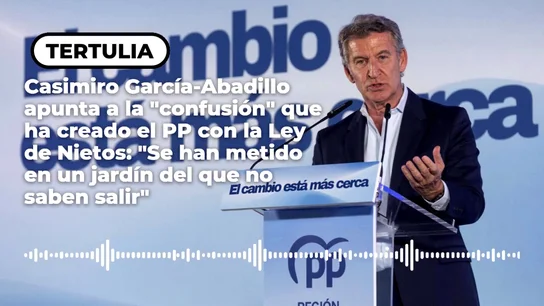 Casimiro García-Abadillo apunta a la "confusión" que ha creado el PP con la Ley de Nietos: "Se han metido en un jardín del que no saben salir" Casimiro García-Abadillo apunta a la "confusión" que ha creado el PP con la Ley de Nietos: "Se han metido en un jardín del que no saben salir"