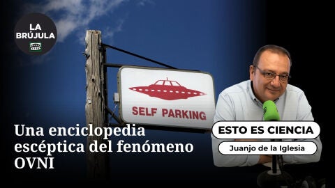 Esto es ciencia: Una enciclopedia esc&eacute;ptica del fen&oacute;meno OVNI