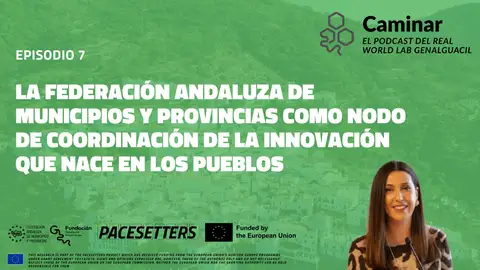 La FAMP, protagonista del podcast ‘Caminar’ del proyecto PACESETTERS donde destaca el papel del municipalismo en clave de innovación cultural y territorial en el entorno rural La FAMP, protagonista del podcast ‘Caminar’ del proyecto PACESETTERS donde destaca el papel del municipalismo en clave de innovación cultural y territorial en el entorno rural