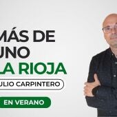 Más de Uno La Rioja en verano