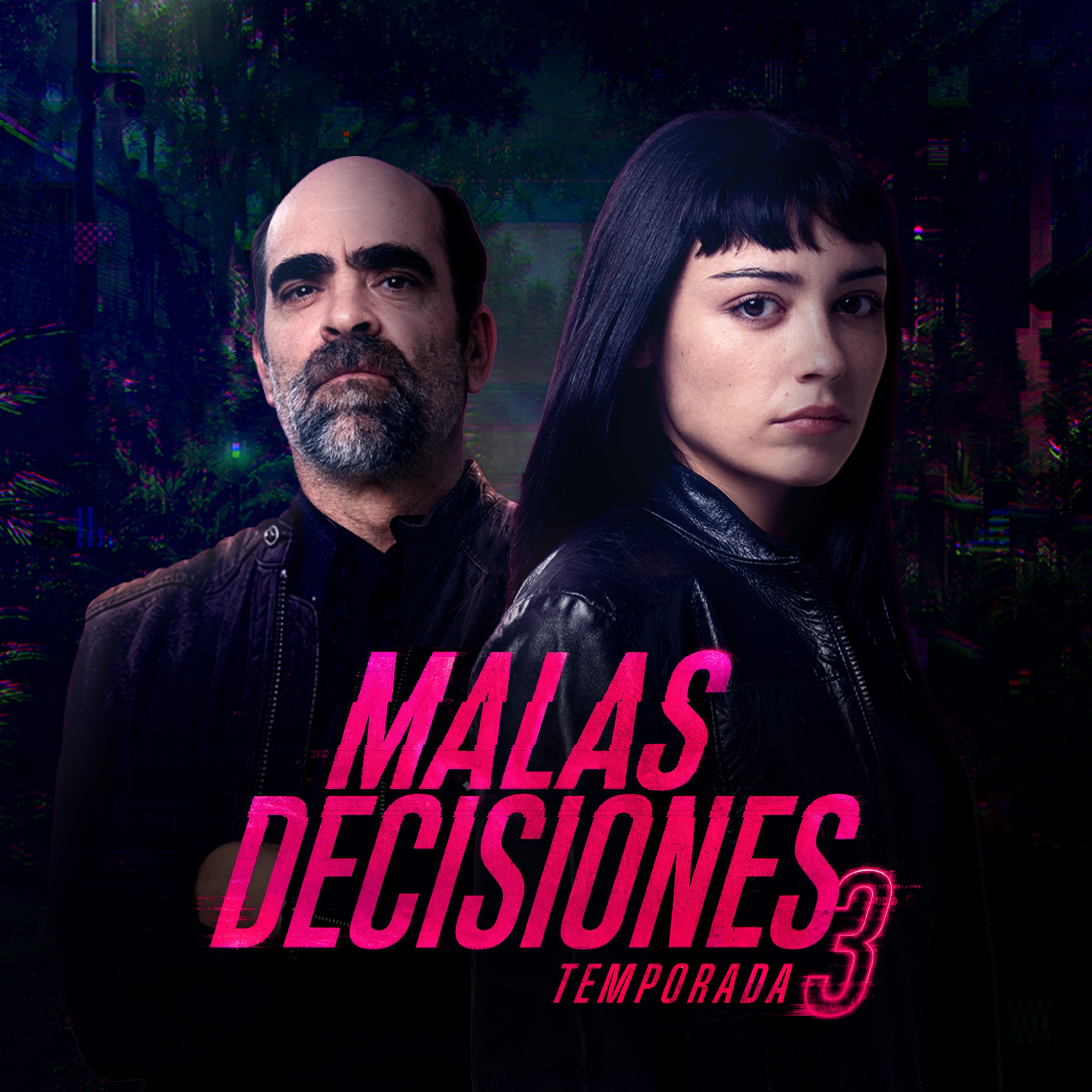 Malas decisiones - Temporada 3 (Sección) Malas decisiones - Temporada 3 (Sección)