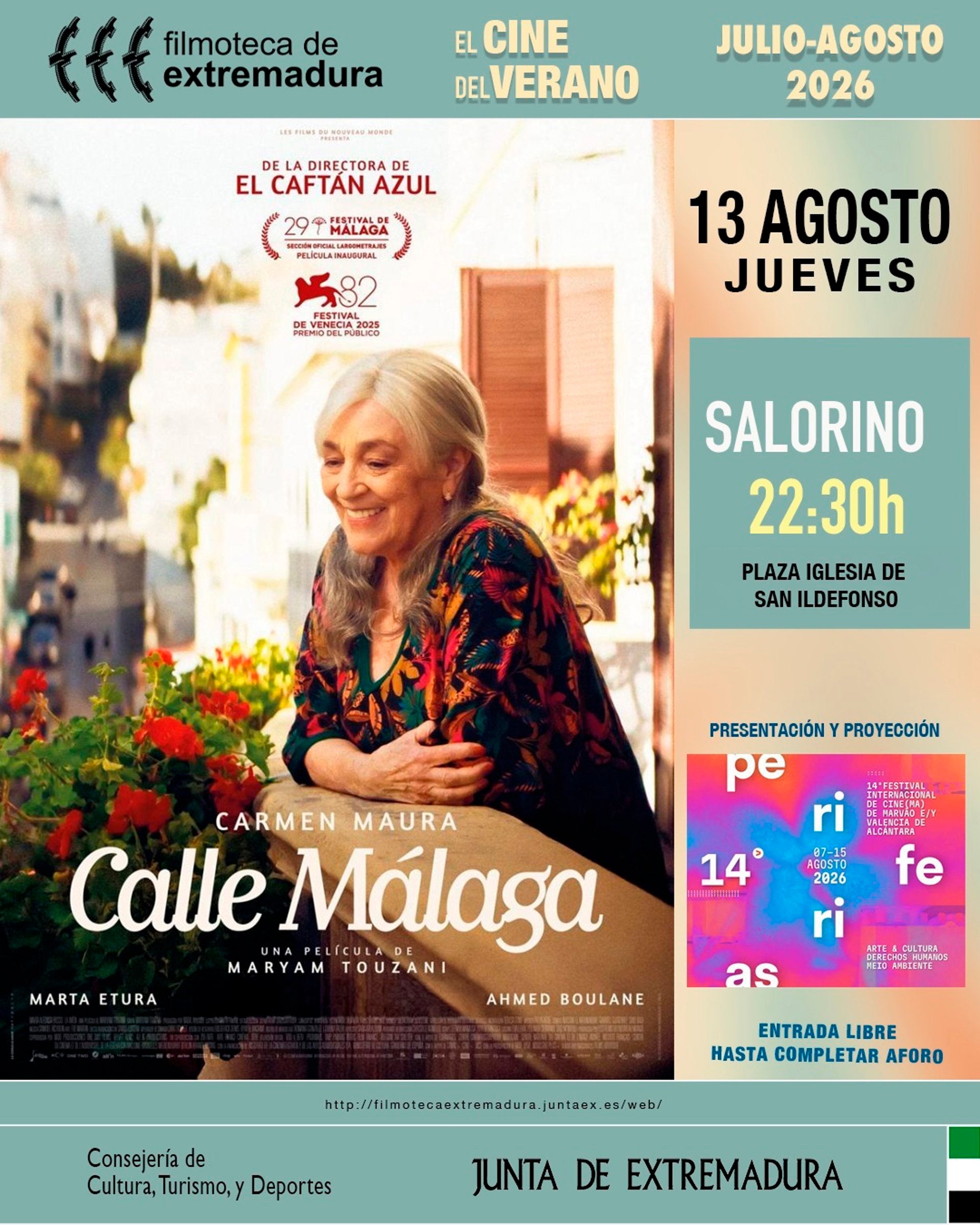 La Filmoteca de Extremadura proyecta este jueves en Salorino 'Calle Málaga' en el marco del Festival Periferias La Filmoteca de Extremadura proyecta este jueves en Salorino 'Calle Málaga' en el marco del Festival Periferias