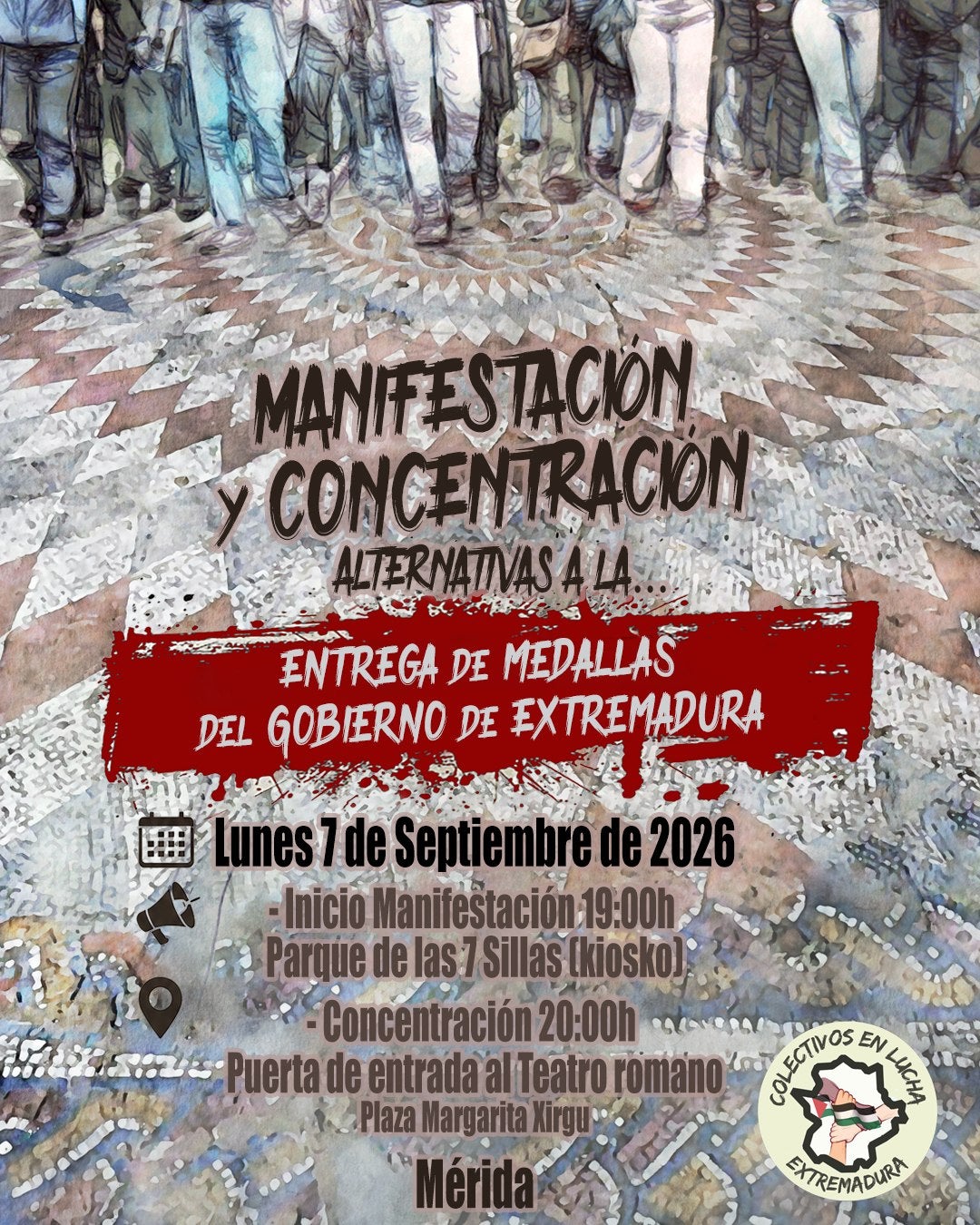 La plataforma Colectivos en Lucha de Extremadura llama a una manifestación multitudinaria el próximo 7 de septiembre La plataforma Colectivos en Lucha de Extremadura llama a una manifestación multitudinaria el próximo 7 de septiembre