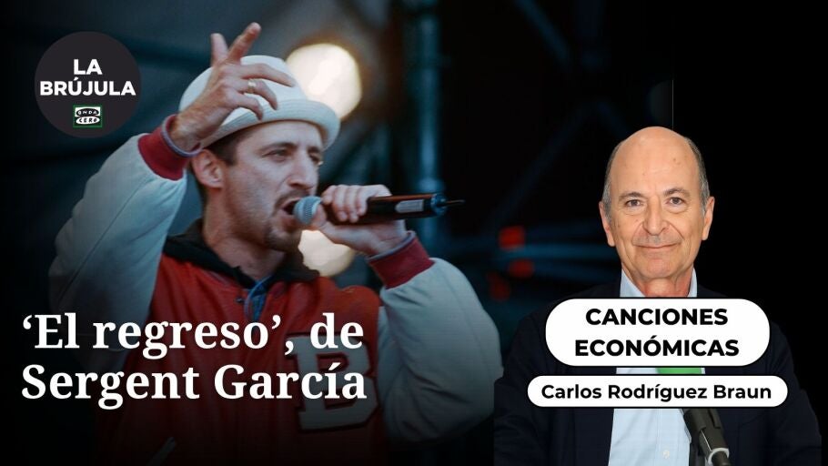 Canciones económicas: 'El regreso', de Sergent García