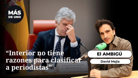 El Ambig&uacute;: "Interior no tiene ninguna buena raz&oacute;n para andar clasificando a periodistas por su ideolog&iacute;a"