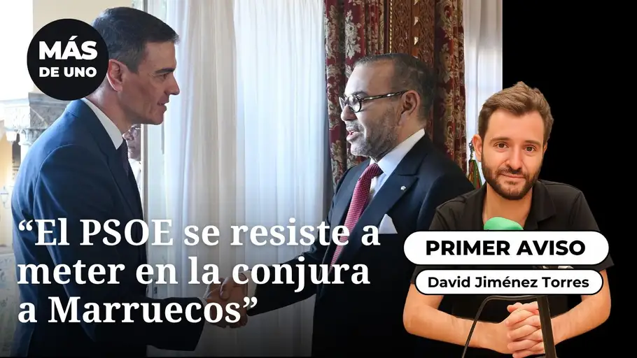 el PSOE se resista a meter en la conjura a Marruecos el PSOE se resista a meter en la conjura a Marruecos
