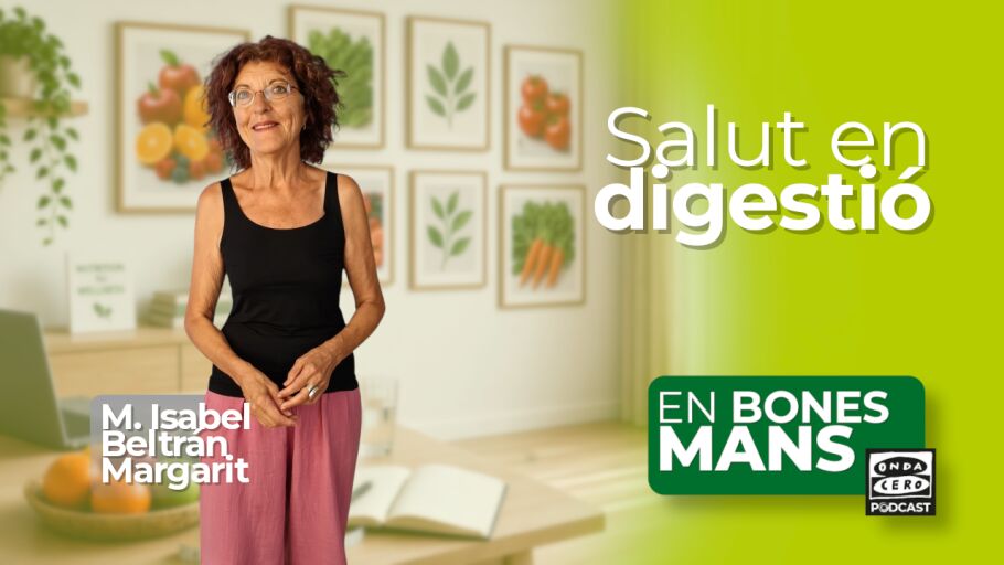 La Dra. Mar&iacute;a Isabel Beltr&aacute;n Margarit aporta la seva saviesa cada setmana a 'En Bones Mans'