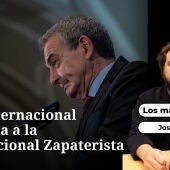 De la Internacional Socialista a la Multinacional Zapaterista