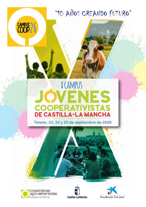 Cooperativas Agro Alimentarias CLM celebra su Campus de Jóvenes en Toledo Cooperativas Agro Alimentarias CLM celebra su Campus de Jóvenes en Toledo