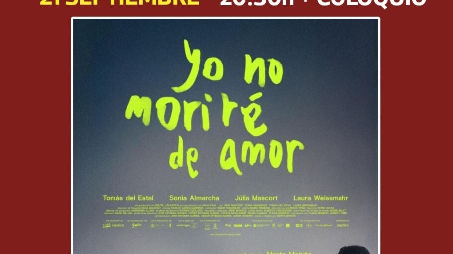 Cartel "Yo no morir&eacute; de amor"