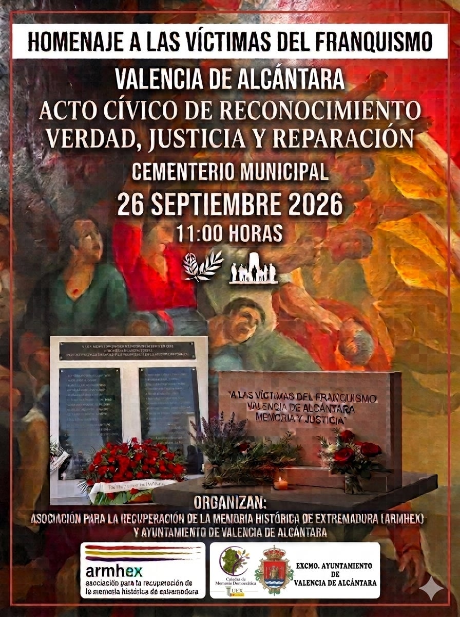 Valencia de Alcántara acoge el próximo Sábado un acto cívico de memoria y homenaje a las víctimas de la Mina Terría Valencia de Alcántara acoge el próximo Sábado un acto cívico de memoria y homenaje a las víctimas de la Mina Terría