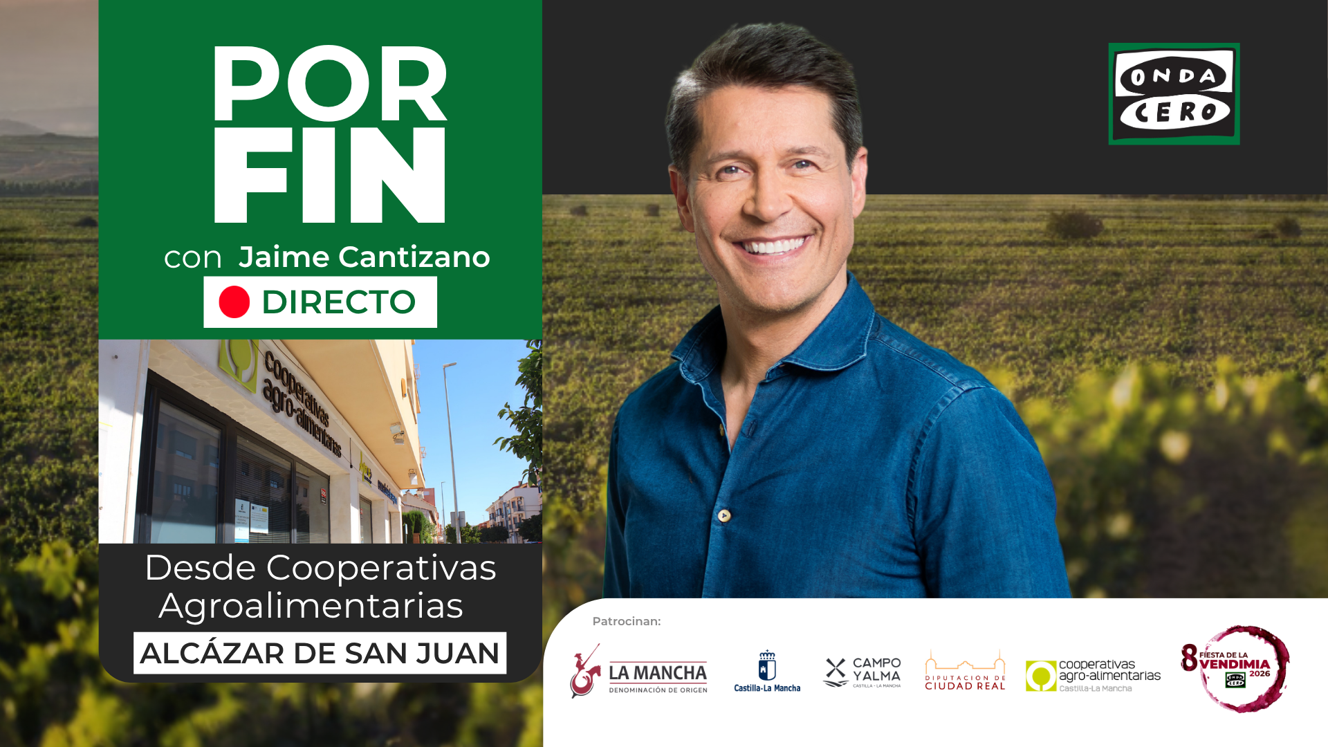 'Por fin' viaja con Jaime Cantizano al centro de las cooperativas españolas con motivo de la VIII Fiesta de la Vendimia 'Por fin' viaja con Jaime Cantizano al centro de las cooperativas españolas con motivo de la VIII Fiesta de la Vendimia