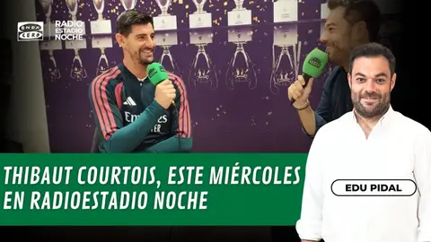 Courtois, protagonista de lujo este miércoles en 'Radioestadio Noche' con Edu Pidal Courtois, protagonista de lujo este miércoles en 'Radioestadio Noche' con Edu Pidal