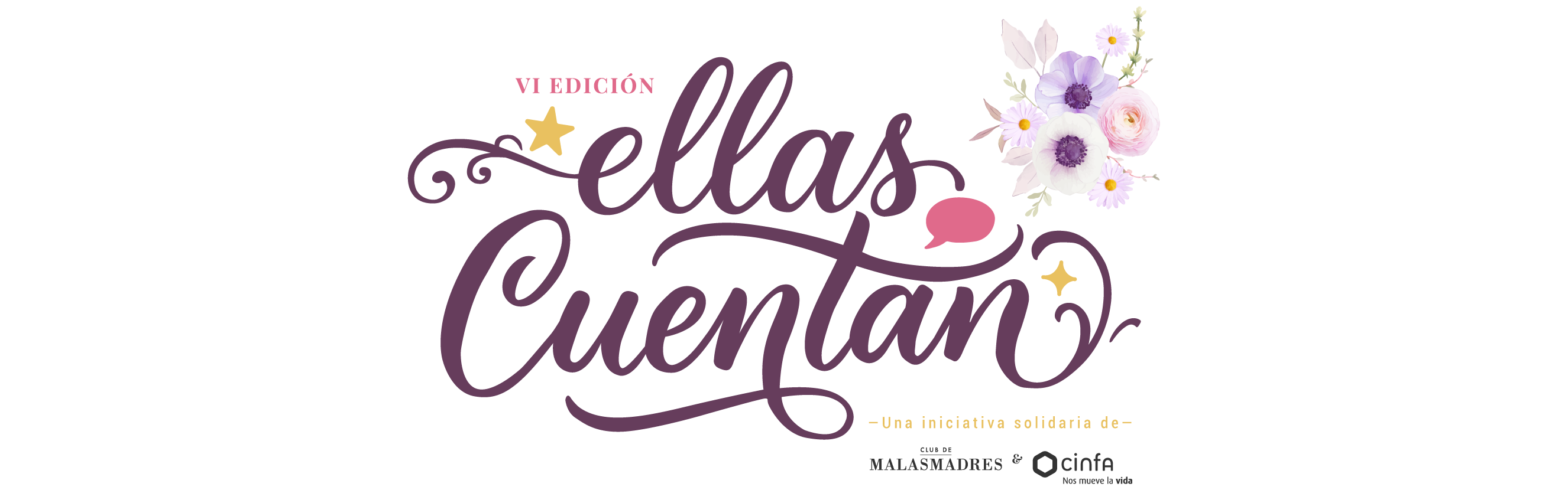Malasmadres y Cinfa lanzan ‘Ellas Cuentan’ para seguir dando voz a mujeres que conviven con la enfermedad y los cuidados Malasmadres y Cinfa lanzan ‘Ellas Cuentan’ para seguir dando voz a mujeres que conviven con la enfermedad y los cuidados