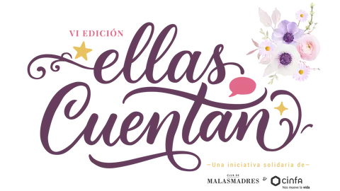 Malasmadres y Cinfa lanzan ‘Ellas Cuentan’ para seguir dando voz a mujeres que conviven con la enfermedad y los cuidados Malasmadres y Cinfa lanzan ‘Ellas Cuentan’ para seguir dando voz a mujeres que conviven con la enfermedad y los cuidados