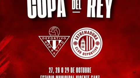 Badajoz-Tenerife, San Sebastián de los Reyes-Coria y el Derby Don Benito-Extremadura, duelos de primera eliminatoria de la Copa Badajoz-Tenerife, San Sebastián de los Reyes-Coria y el Derby Don Benito-Extremadura, duelos de primera eliminatoria de la Copa