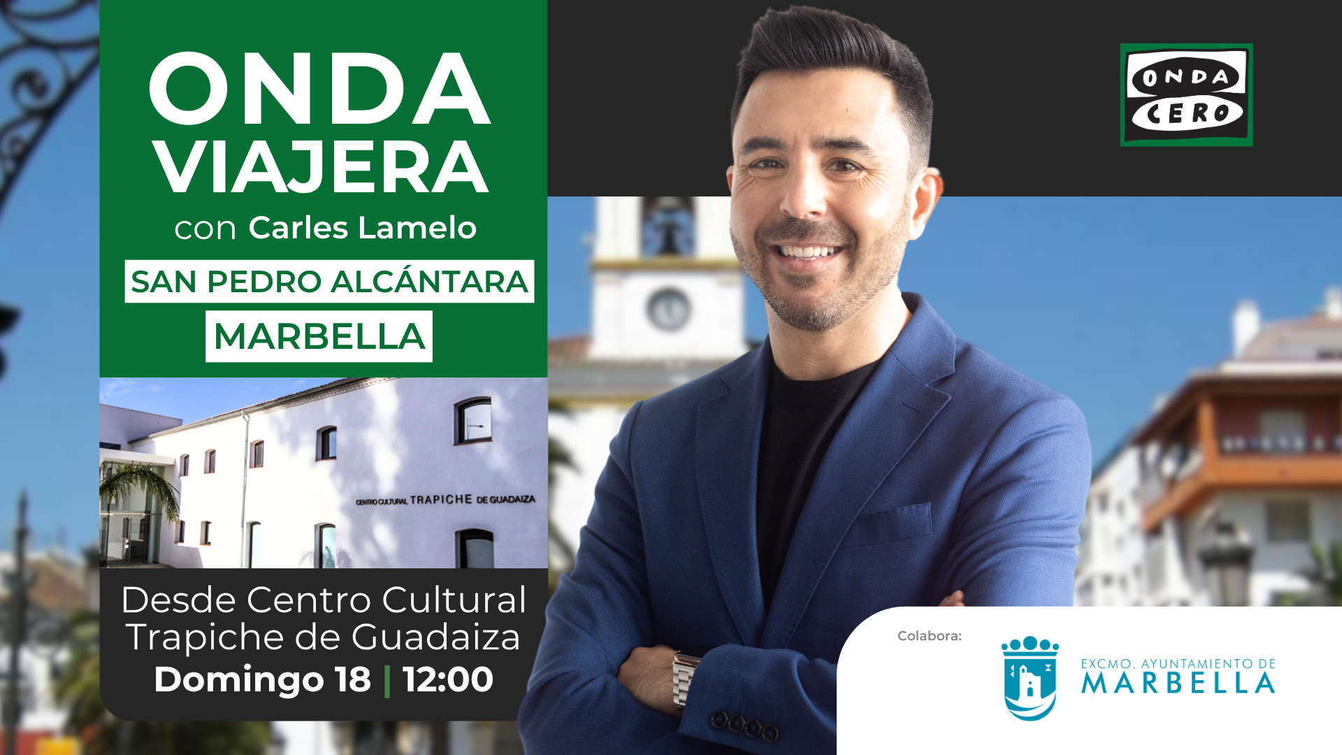 'Onda viajera' descubre San Pedro Alcántara: mar, arte y gastronomía en Marbella 'Onda viajera' descubre San Pedro Alcántara: mar, arte y gastronomía en Marbella