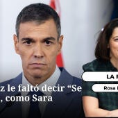 Los miércoles, Belmonte: A Sánchez le faltó decir “Se me pasó”, como Sara Montiel