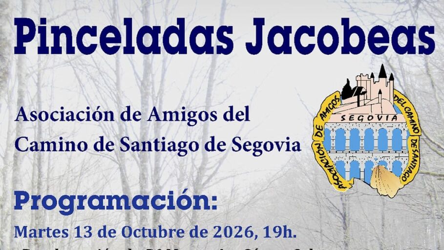 Conferencias, presentaci&oacute;n de libro y marcha, actos centrales de las &lsquo;Pinceladas Jacobeas&rsquo; de estos d&iacute;as