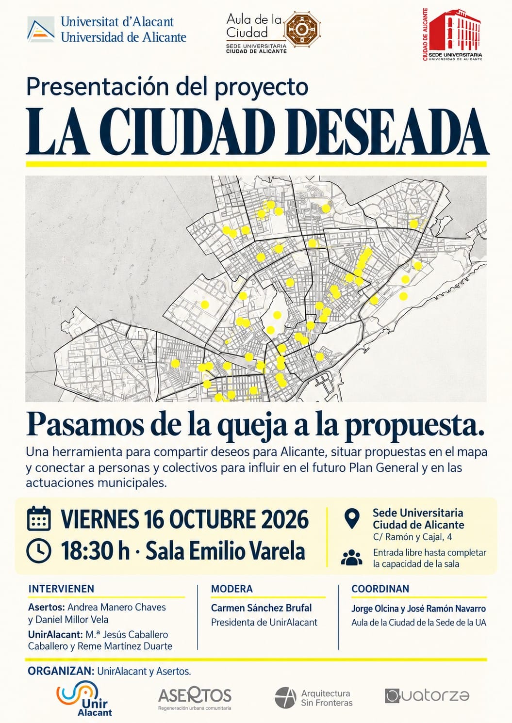 Los colectivos alicantinos se unen para intercambiar ideas en el proyecto 'La Ciudad Deseada' Los colectivos alicantinos se unen para intercambiar ideas en el proyecto 'La Ciudad Deseada'