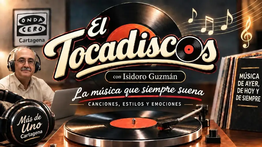 `El Tocadiscos´, con el profesor Isidoro Guzmán Más de Uno Cartagena