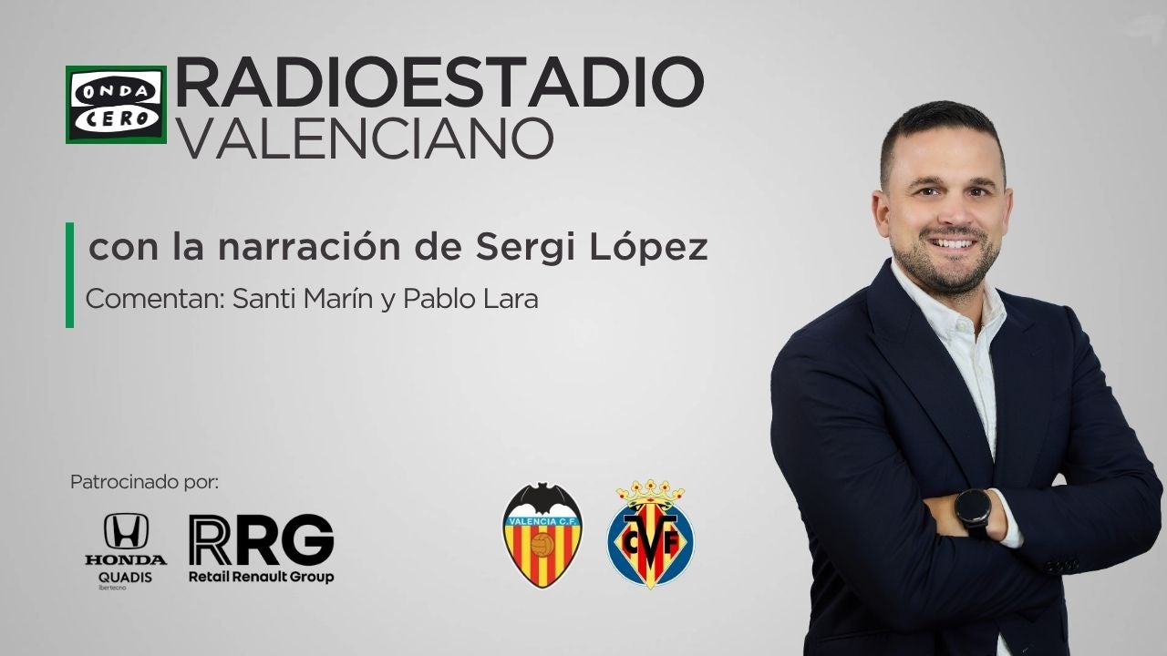 Este sábado sigue el derbi autonómico entre Valencia y Villarreal en el Radioestadio Valenciano Este sábado sigue el derbi autonómico entre Valencia y Villarreal en el Radioestadio Valenciano