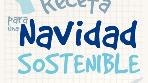 La receta para una Navidad sostenible La receta para una Navidad sostenible