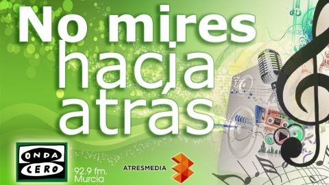 No Mires Hacia Atr&aacute;s