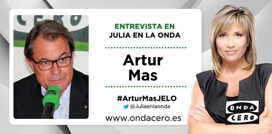 Julia Otero entrevistará a Artur Mas en Julia en la Onda Julia Otero entrevistará a Artur Mas en Julia en la Onda