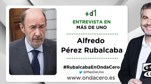 Rubalcaba en Onda Cero Rubalcaba en Onda Cero