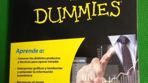 Day trading y operativa burs&aacute;til para Dummies