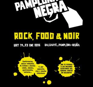 Pamplona Negra 2016. Pamplona Negra 2016.