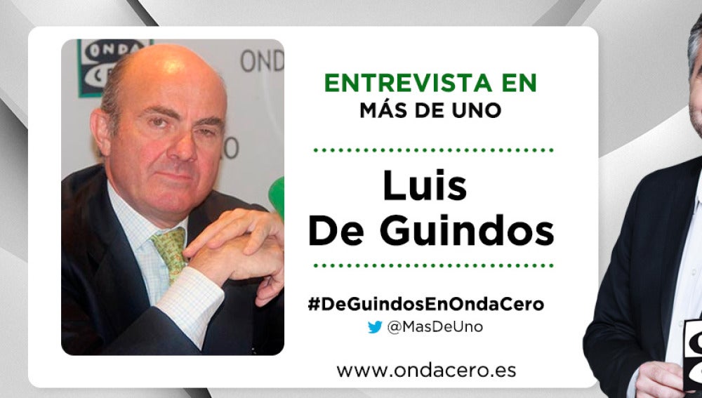 Entrevista de Carlos Alsina a Luis De Guindos