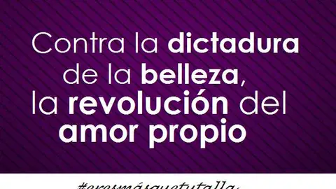 Campaña #eresmásquetutalla Cartel de la campaña #eresmásquetutalla