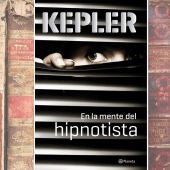 'En la mente del hipnotista’, de los hermanos Kepler