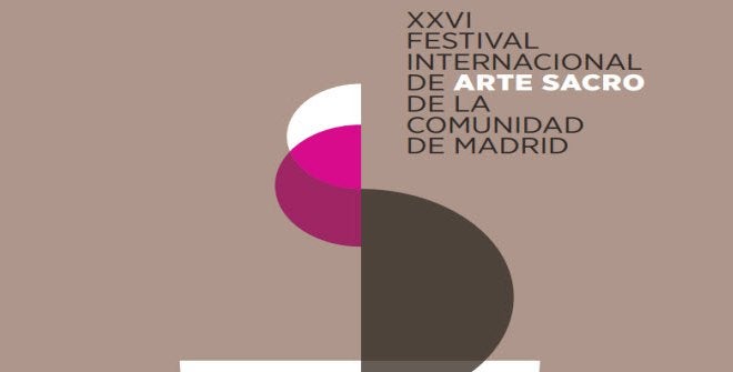 Palomitas y Mirindas: La XXVI edición del Festival Internacional de Arte Sacro Palomitas y Mirindas: La XXVI edición del Festival Internacional de Arte Sacro