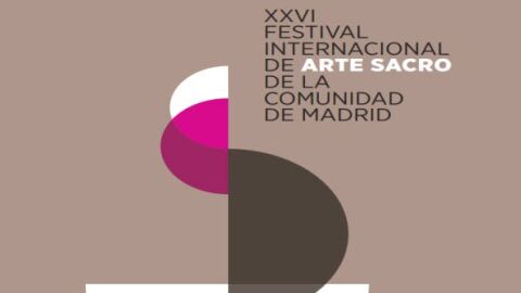 XXVI Festival Internacional de Arte Sacro de la Comunidad de Madrid