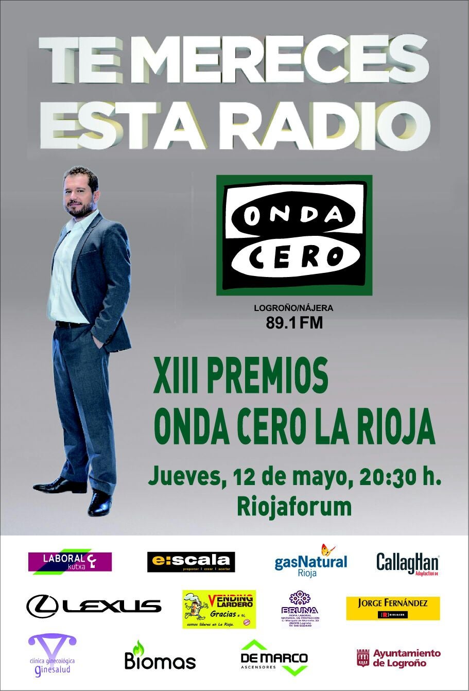 El jueves 12 de mayo Onda Cero La Rioja celebra su deciomotercera edición de los Premios Onda Cero La Rioja El jueves 12 de mayo Onda Cero La Rioja celebra su deciomotercera edición de los Premios Onda Cero La Rioja
