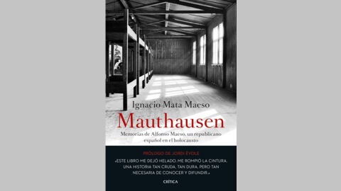 Mathausen: La historia personal de Alfonso Maeso, superviviente del holocausto