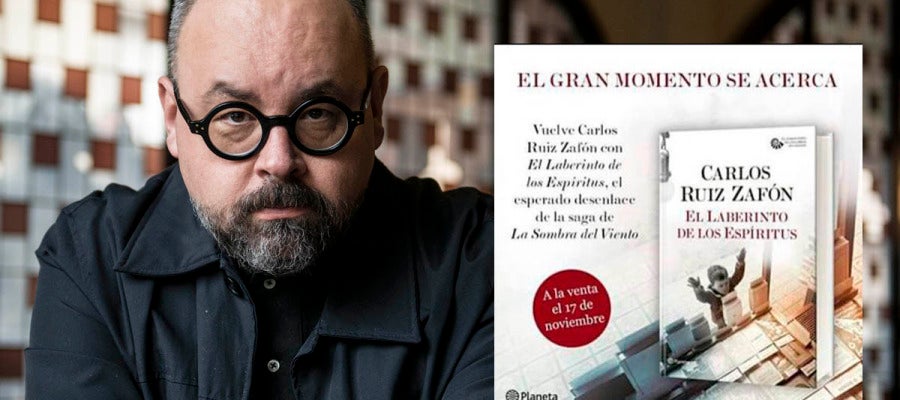 'El laberinto de los espíritus', de Carlos Ruiz Zafón 'El laberinto de los espíritus', de Carlos Ruiz Zafón