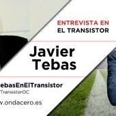 Javier Tebas en El Transistor de Onda Cero
