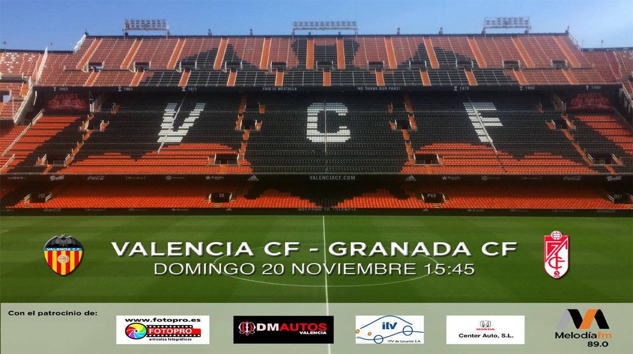 Valencia C.F - Granada C.F Valencia C.F - Granada C.F